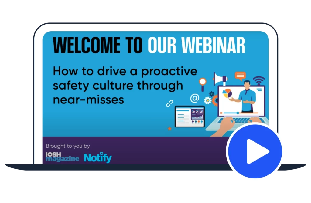 How to drive a proactive safety culture through near misse