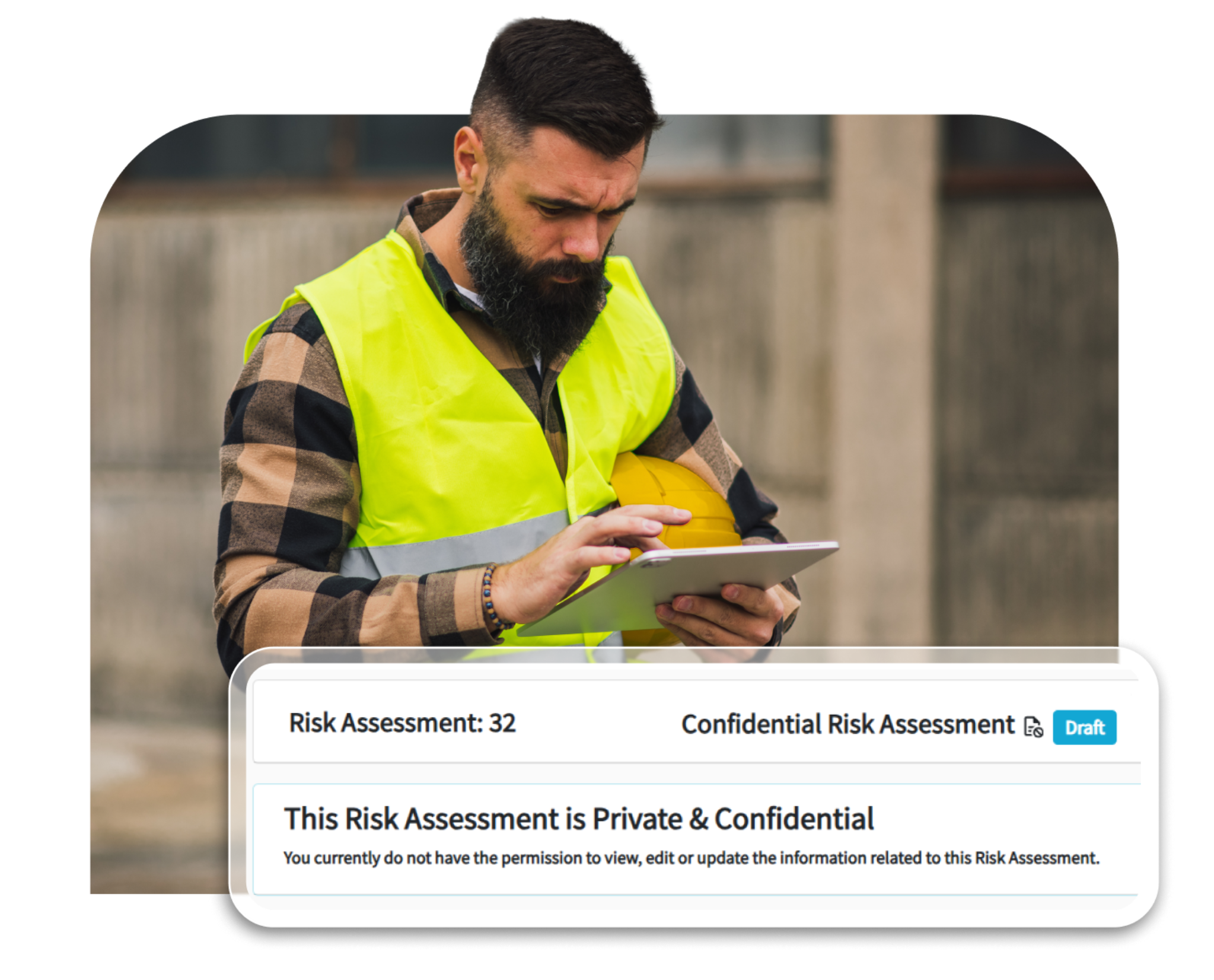 Confidential risk assessment screen showing restricted access permissions in health and safety software